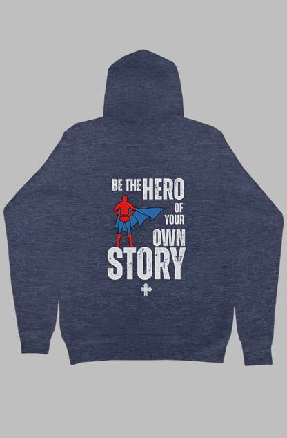 BE THE HERO Upward & Onward Hoodie 