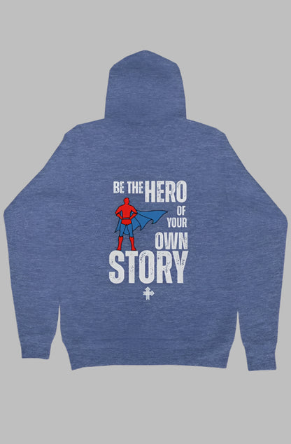 BE THE HERO Upward & Onward Hoodie 