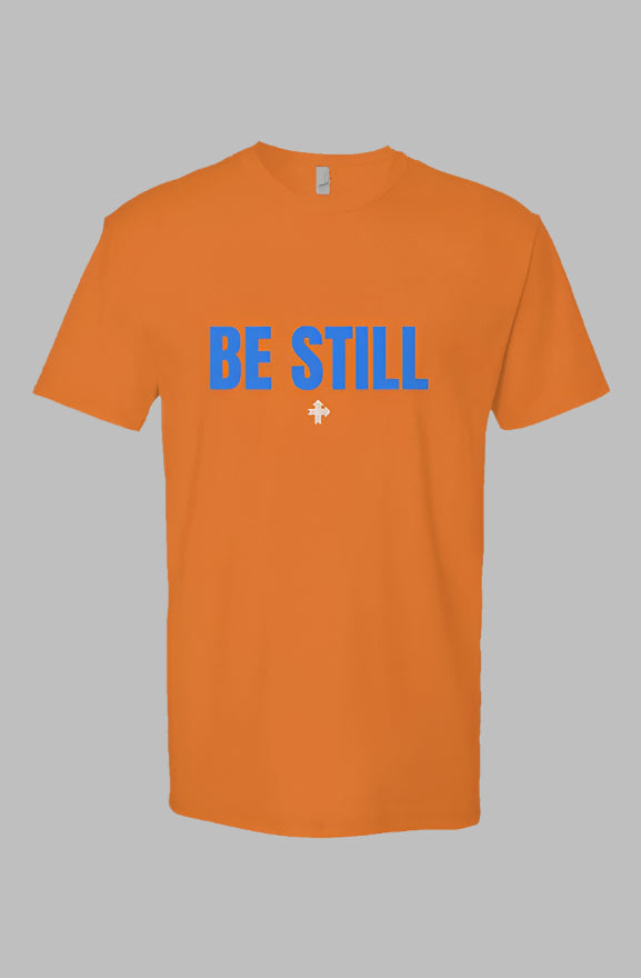 BE STILL Upward & Onward Statement Shirt