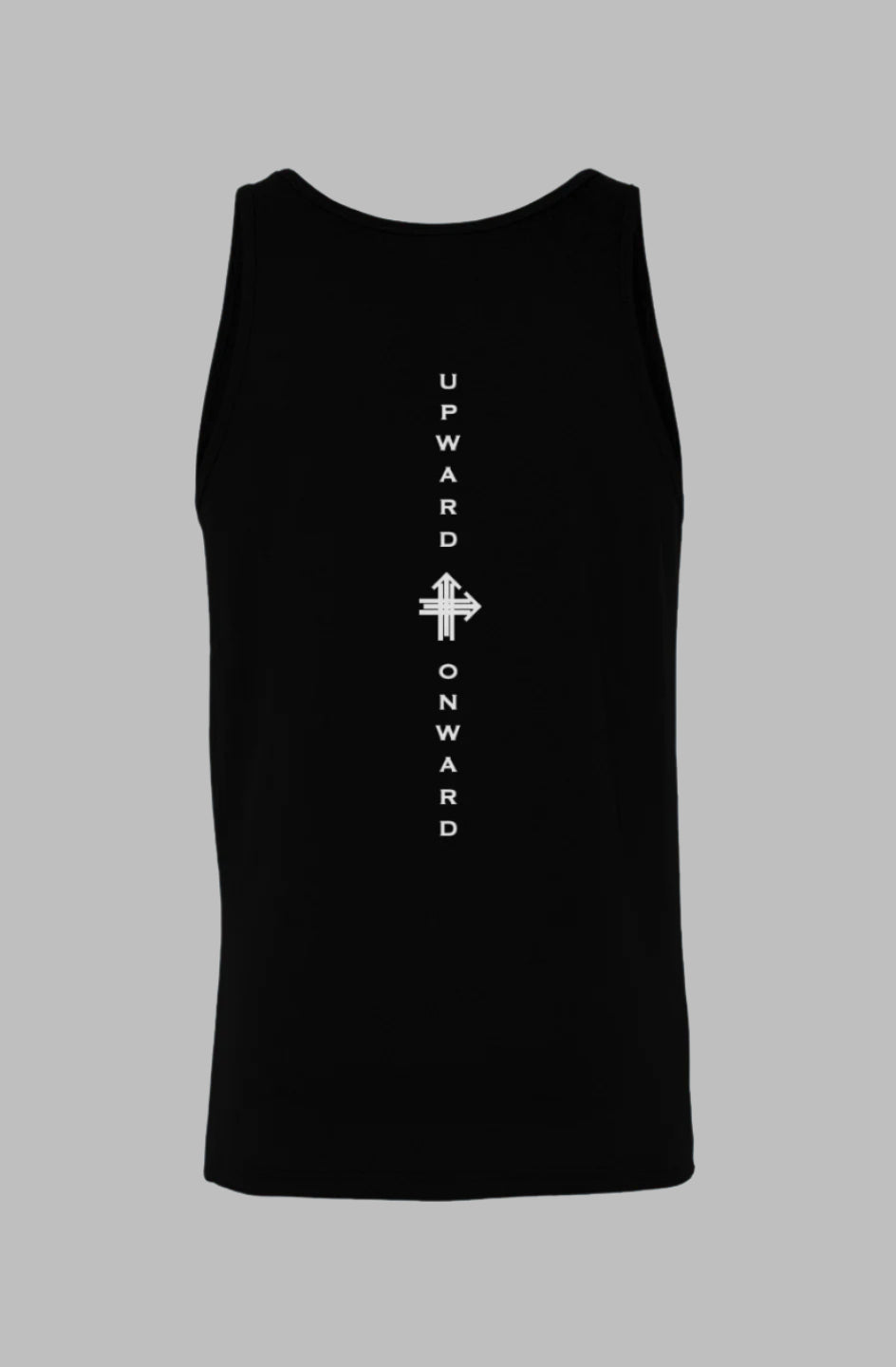 THE STRONG PROTECT THE WEAK Upward & Onward Tank 