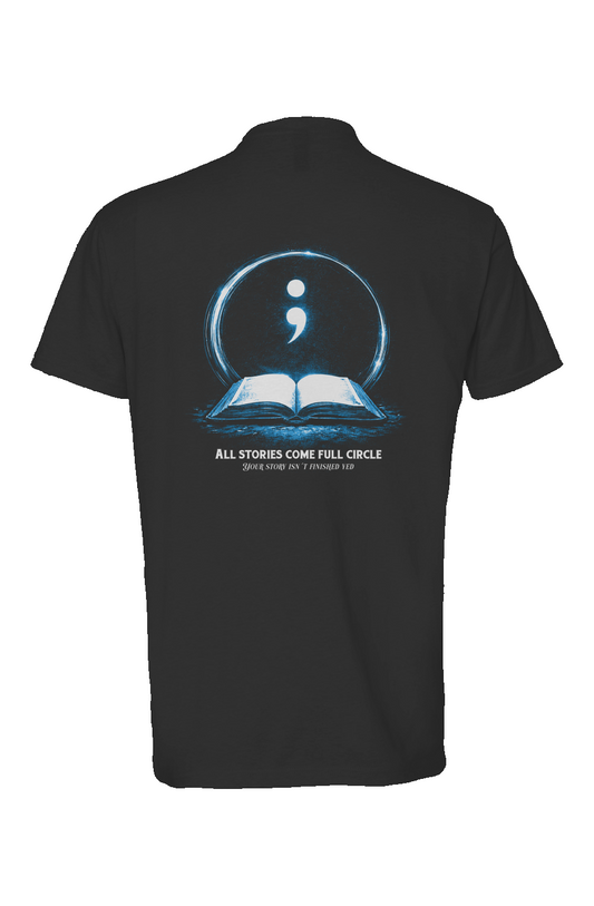 All Stories Come Full Circle - Upward & Onward Shirt